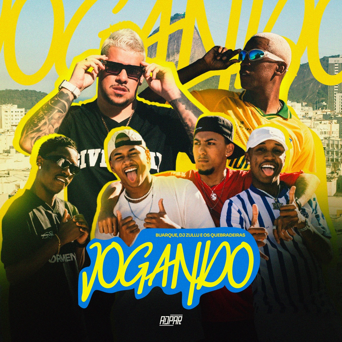 Jogando (feat. ADpar Records) - Single by BUARQUE, DJ Zullu & Os Quebradeiras album cover
