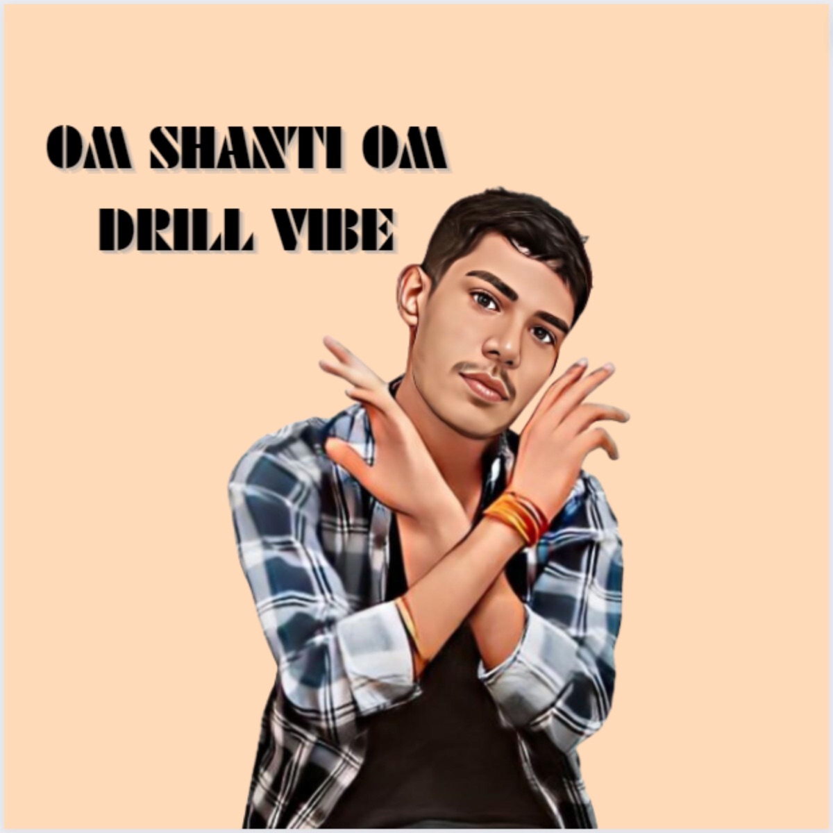 Om Shanti Om Drill Vibe - Single by Micout album cover