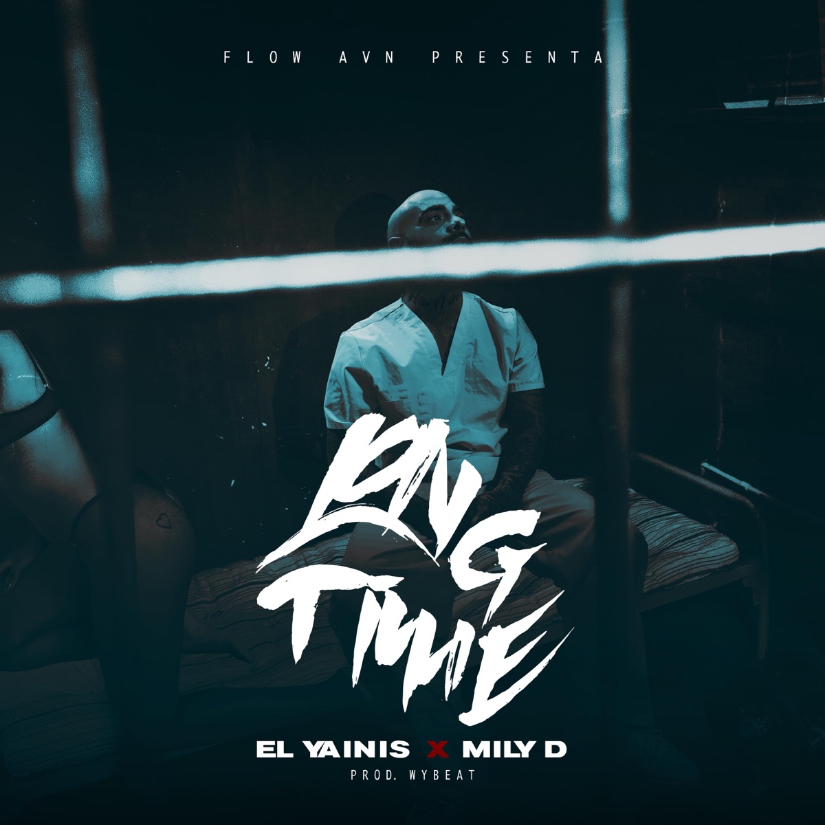 Long Time (feat. Mily D) - Single by El Yainis, Wybeat & Flow Avn album cover