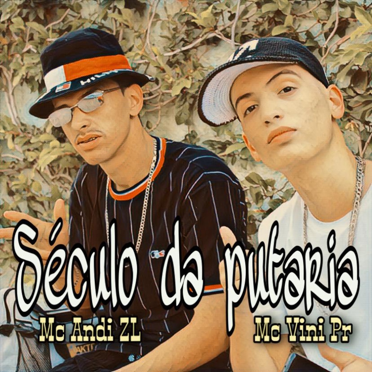 Século da Putaria - Single by MC Vini PR & Mc Andi ZL album cover