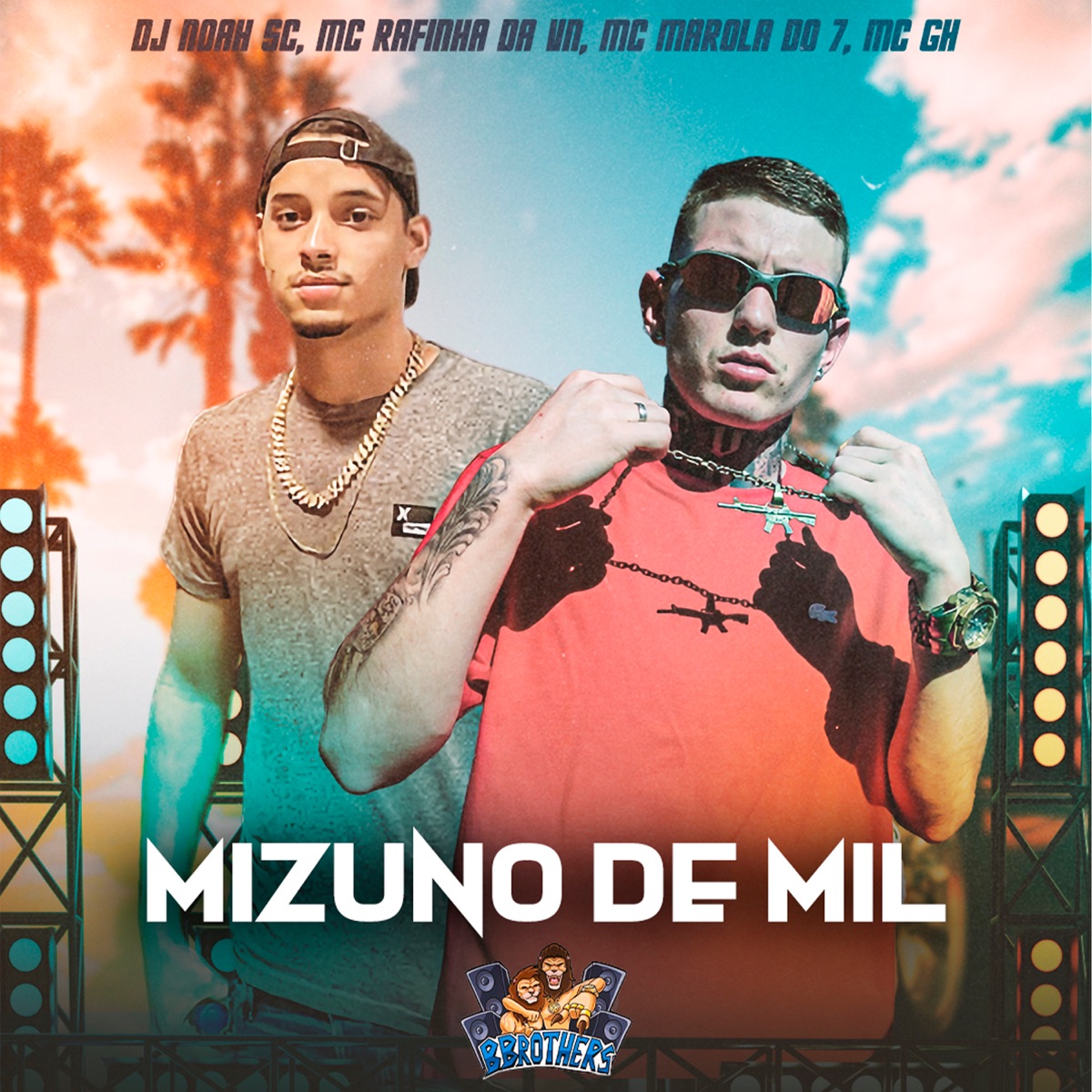 Mizuno de Mil - Single by Mc Rafinha da VN, MC Marola do 7, Mc Gh & DJ NOAH SC album cover