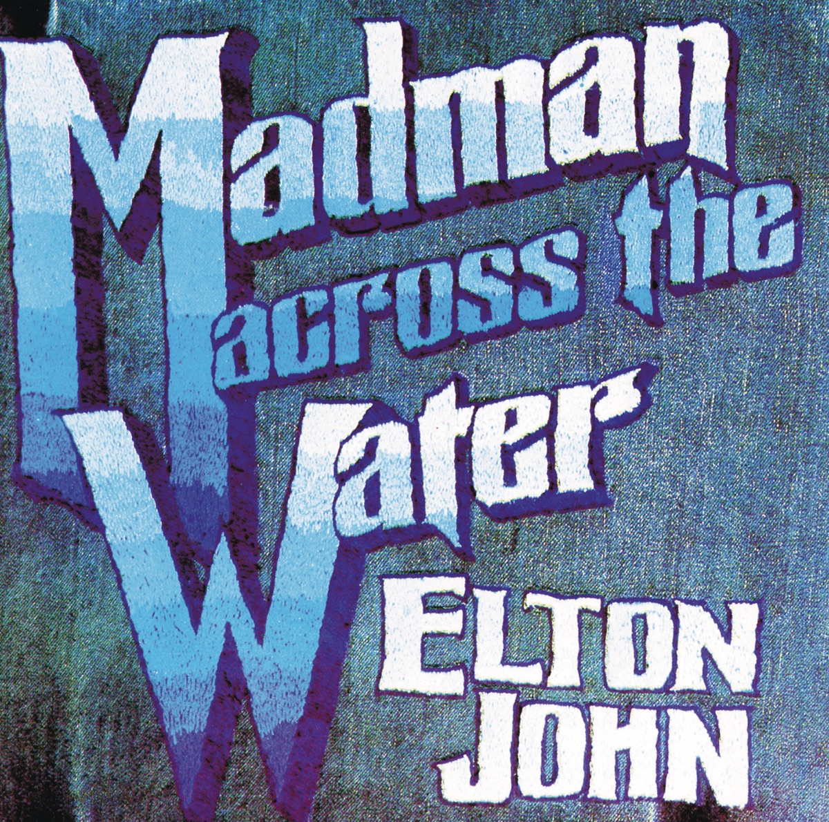 Madman Across the Water by Elton John album cover