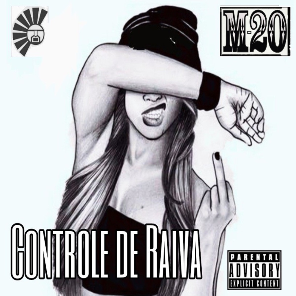 CONTROLE DE RAIVA - Ep by M-20 FURIABSOLUTA album cover