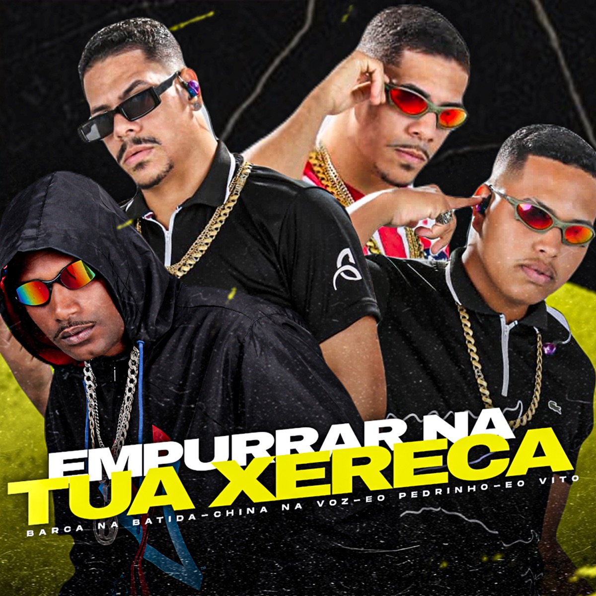 Empurrar na Tua Xereca (feat. Eo Pedrinho) - Single by Barca Na Batida, China na Voz & Eo Vito album cover