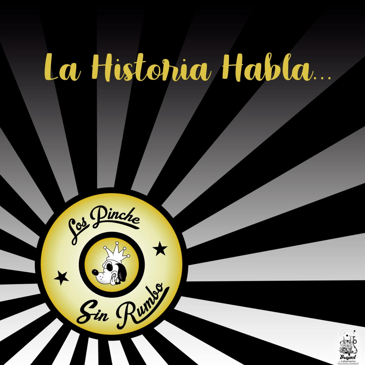 La Historia Habla - EP by Los Sin Rumbo album cover