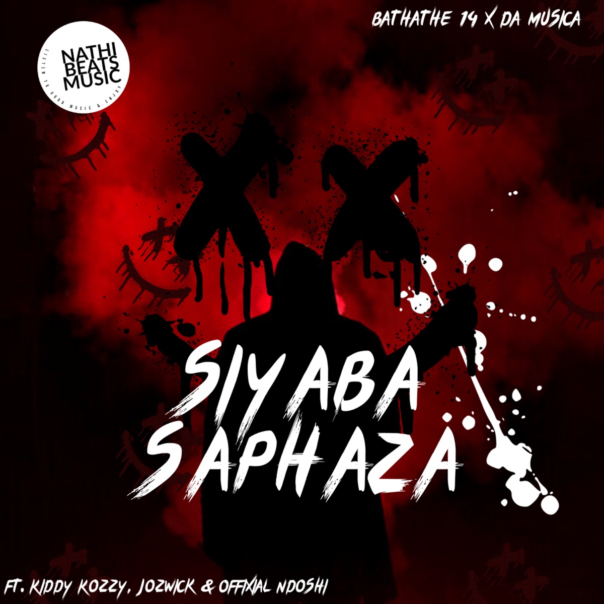 Siyaba Saphaza (feat. Offixial Ndoshi, Kiddy Kozzy & JozWick) - Single by Bathathe 14 album cover