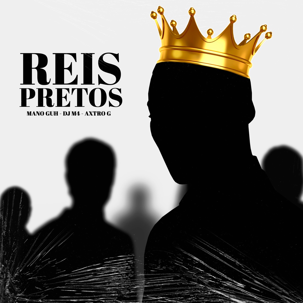 Reis Pretos - Single by Mano Guh, DJ M4 & Axtro G album cover