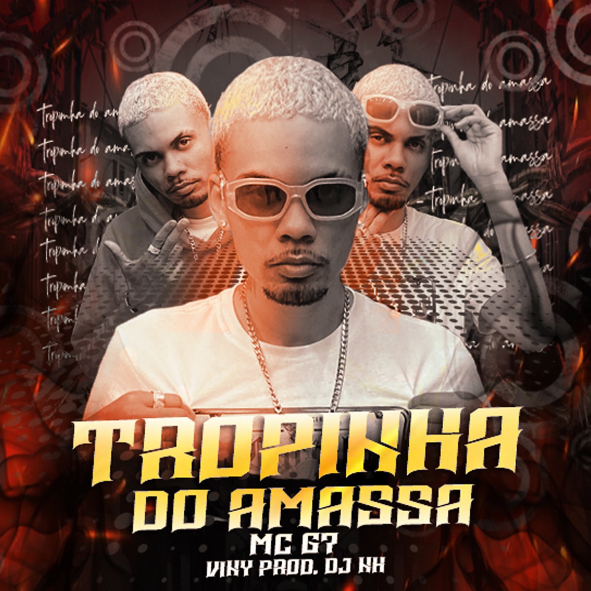 Tropinha do Amassa - Single by MC G7, dj nh & vini prod album cover