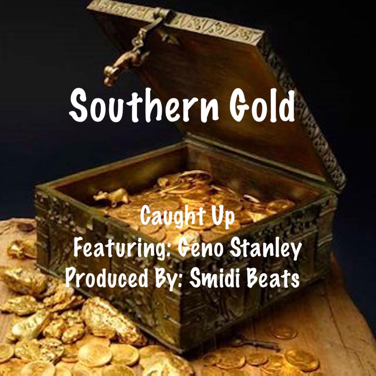 I'm Caught Up (feat. Geno Stanley) - Single by Smidi Beats album cover