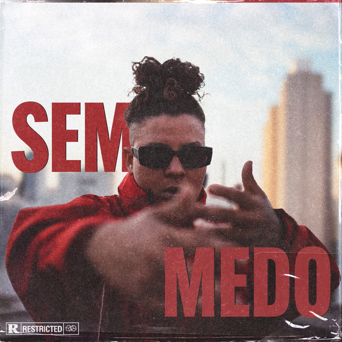Sem Medo - Single by Killa Bi & Skeeter Beats album cover