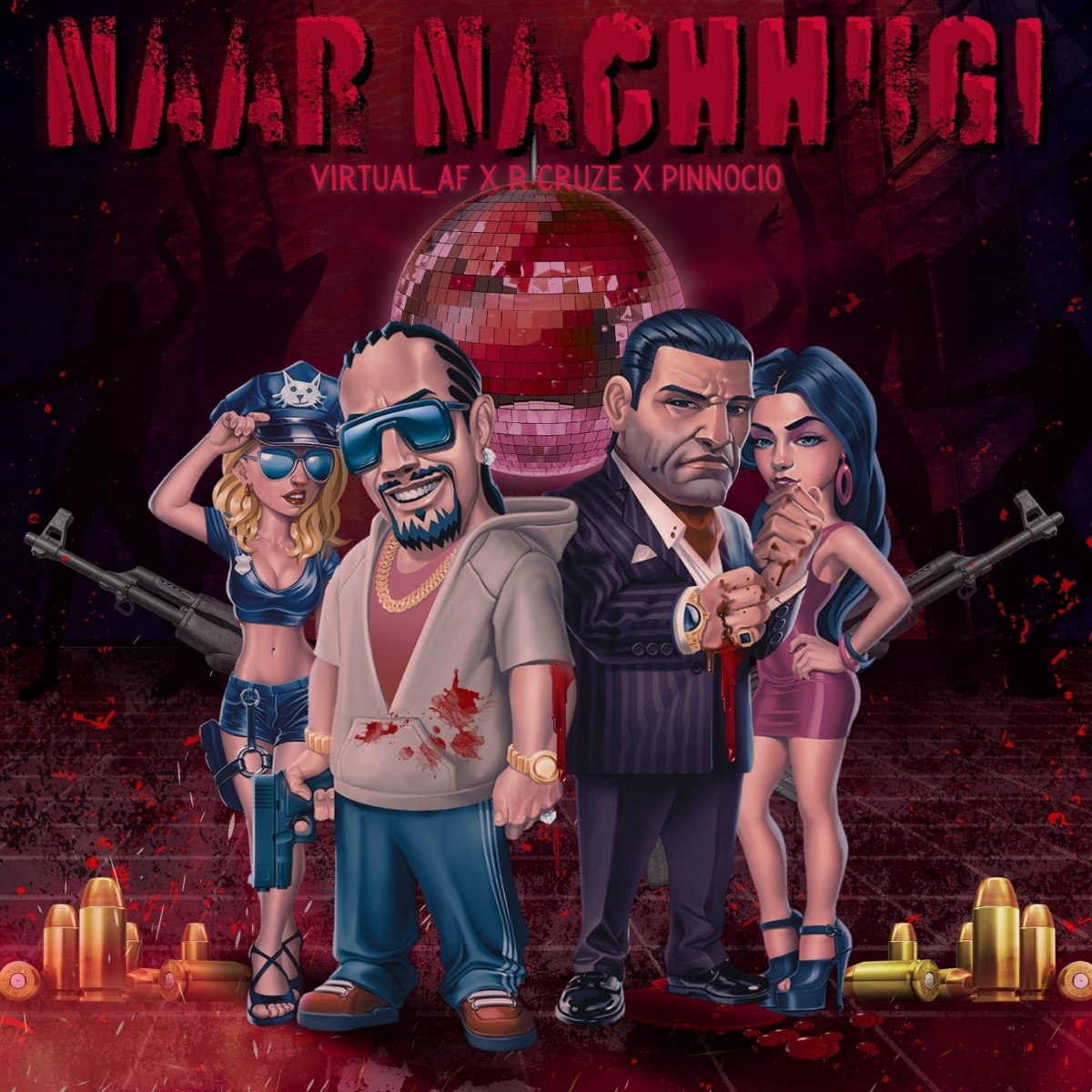 Naar Nachhugi - Single by R Cruze, Virtual AF & PINNOCIO album cover