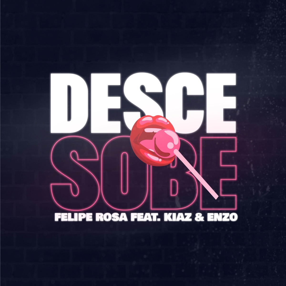 Desce e Sobe - Single by Felipe Rosa, Kiaz & Enzo Henrr album cover