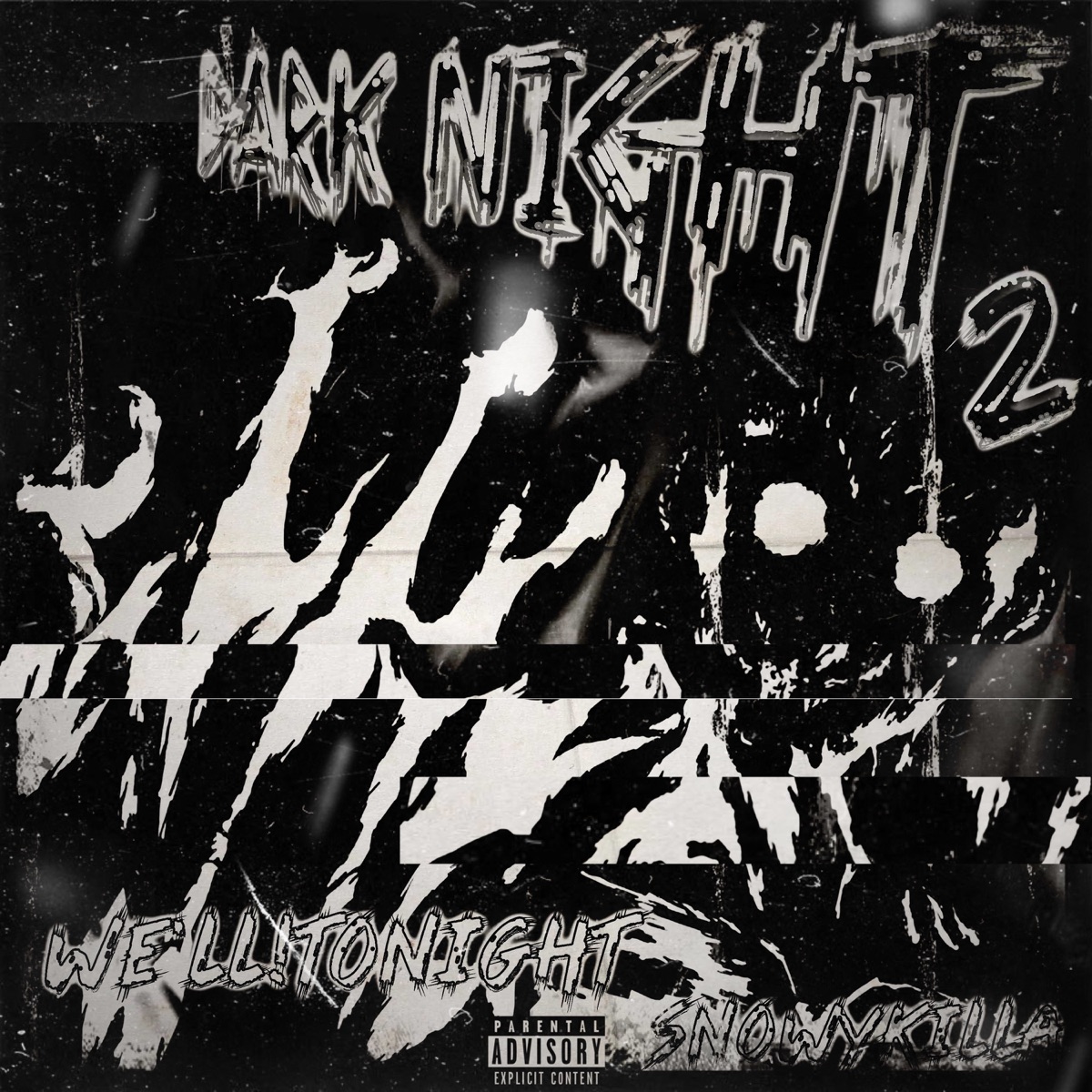 DARK NIGHT 2 - Single by we'll!tonight & SnowYkilla album cover