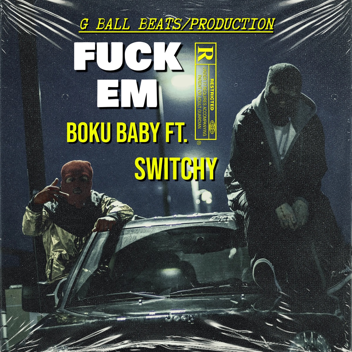 F**k Em (feat. Switchy) - Single by Boku Baby album cover
