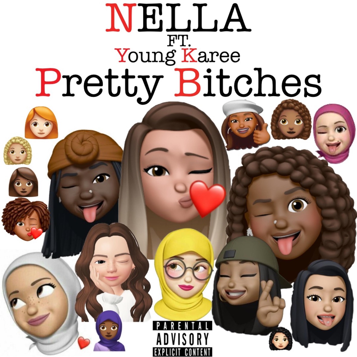 Pretty Bitches (feat. Young Karee) - Single by NELLA album cover
