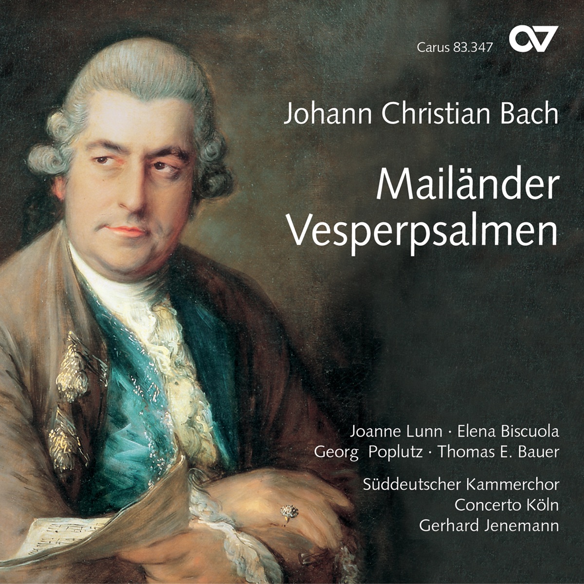 Johann Christian Bach: Mailänder Vesperpsalmen by Joanne Lunn, Elena Biscuola, Georg Poplutz, Thomas E. Bauer, Concerto Köln, Süddeutscher Kammerchor & Gerhard Jenemann album cover