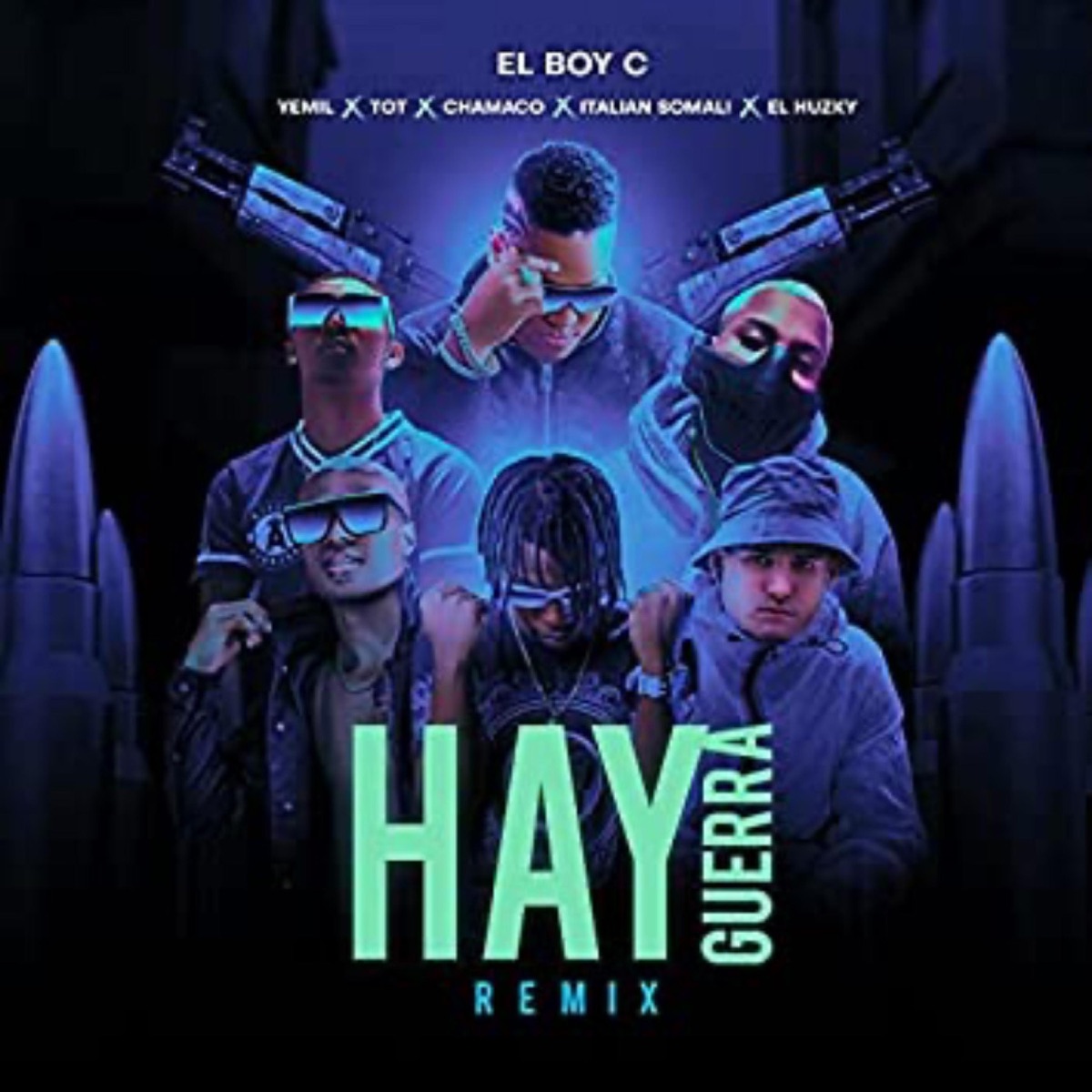 Hay Guerra (feat. Yemil, T.O.T, Chamaco, Italian Somali & El Huzky) [Remix] - Single by El Boys C album cover