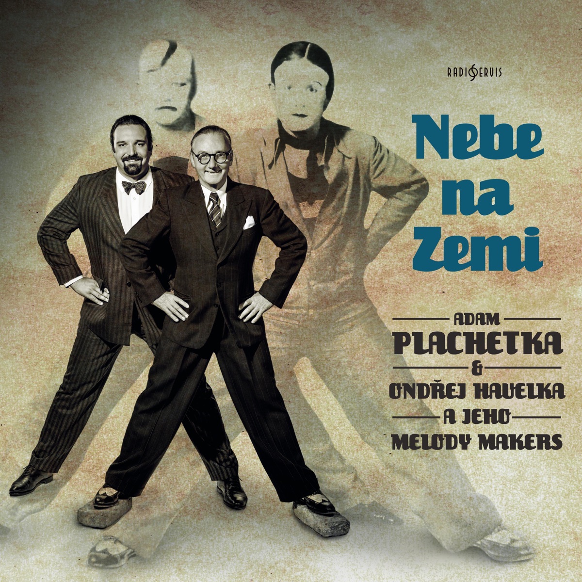 Nebe na Zemi by Adam Plachetka & Ondrej Havelka a jeho Melody Makers album cover