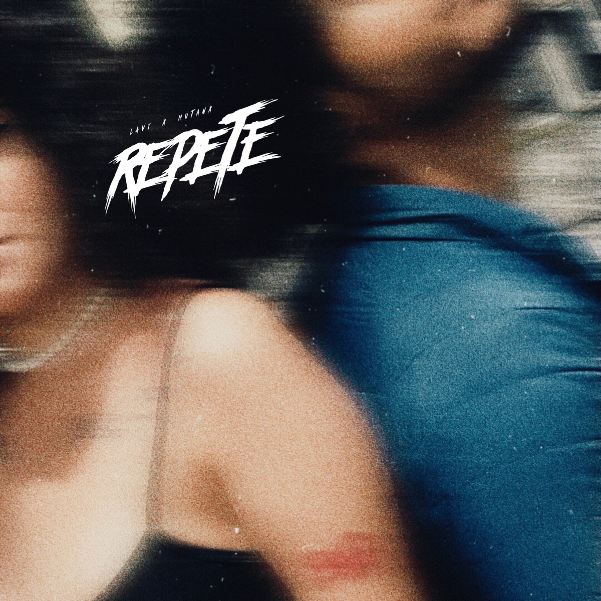 Repete (feat. WALL) - Single by Laví, Mutanx & KhriS album cover