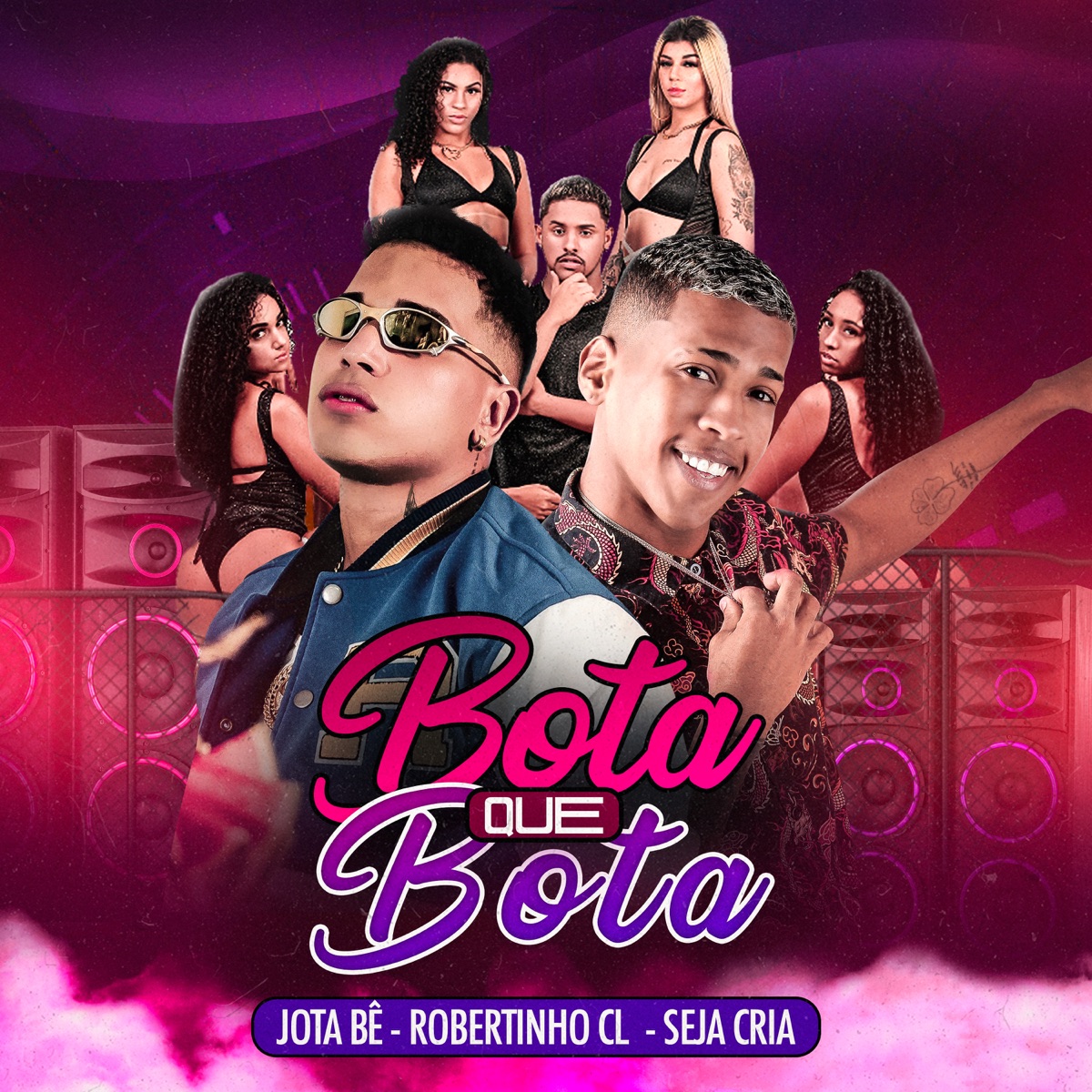 Bota Que Bota - Single by Jota Bê, Robertinho CL & Seja Cria album cover
