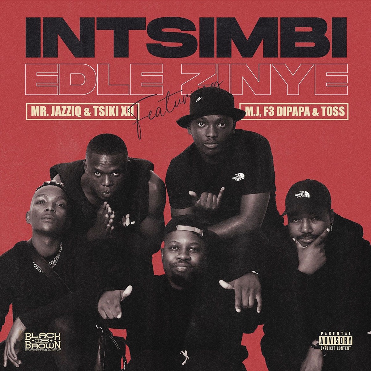 Intsimbi Edlezinye (feat. M.J, F3 Dipapa & Toss) - Single by Mr JazziQ & Tsiki XII album cover