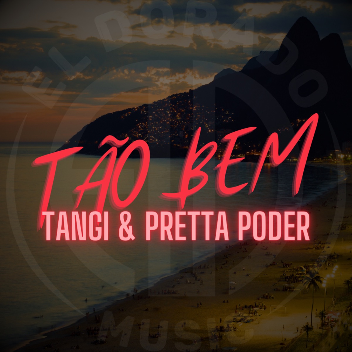 Tão Bem - Single by Pretta Poder, Eldorado Music & Tangi album cover