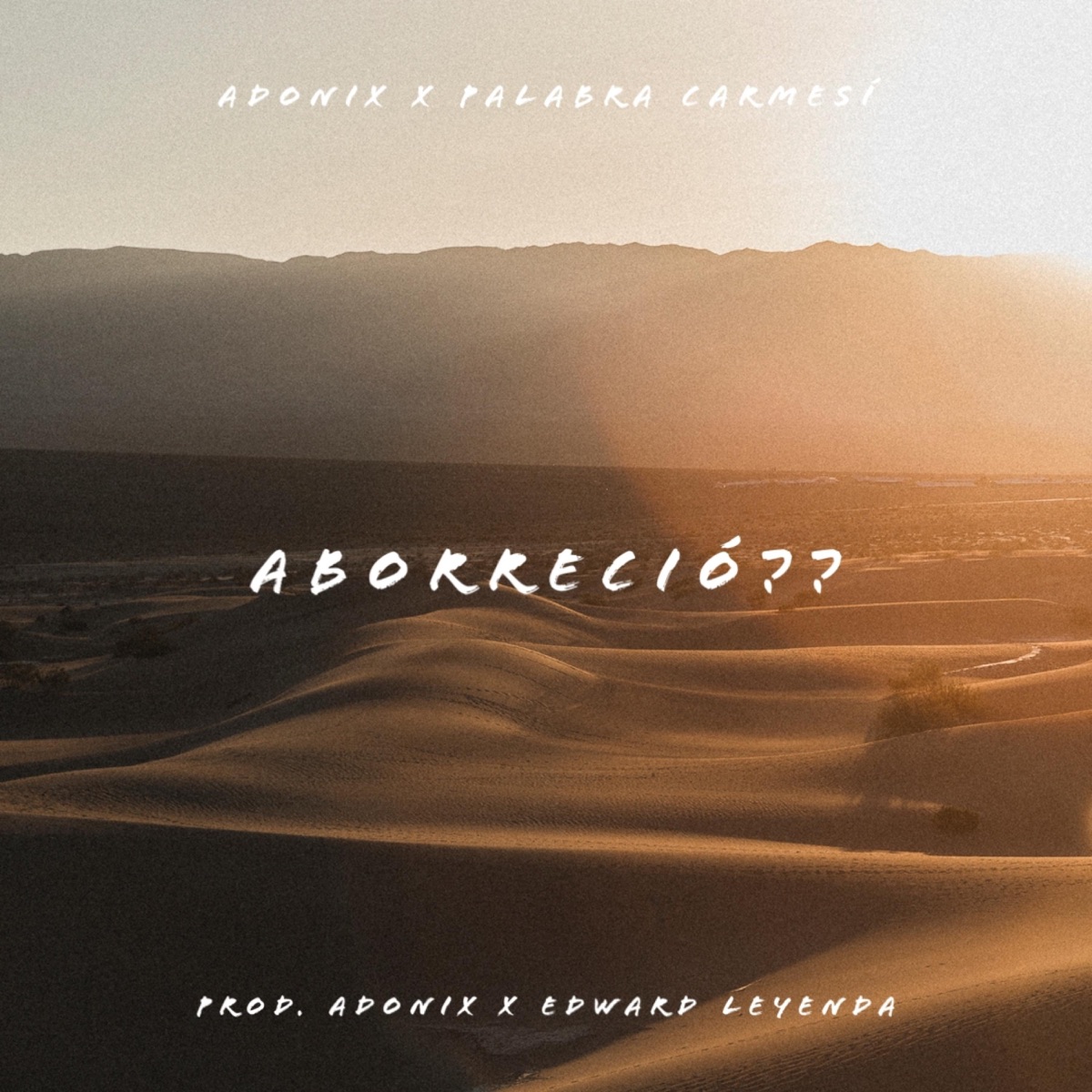 Aborreció (feat. Palabra Carmesi) - Single by Adonix album cover
