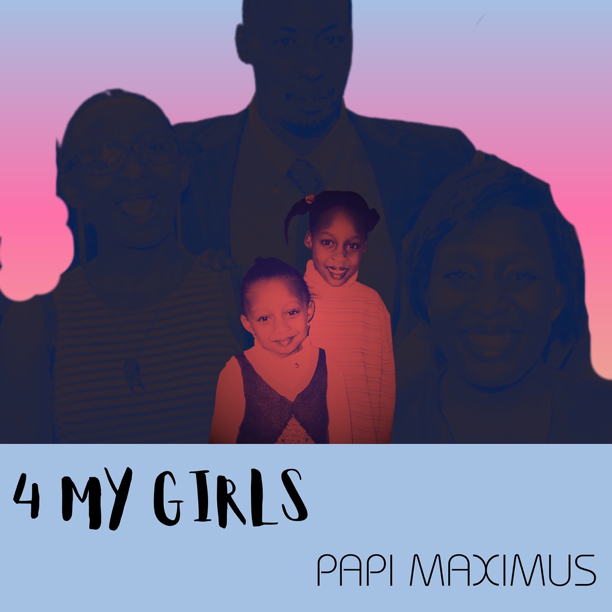 4 My Girls - Single by Papi Maximus album cover