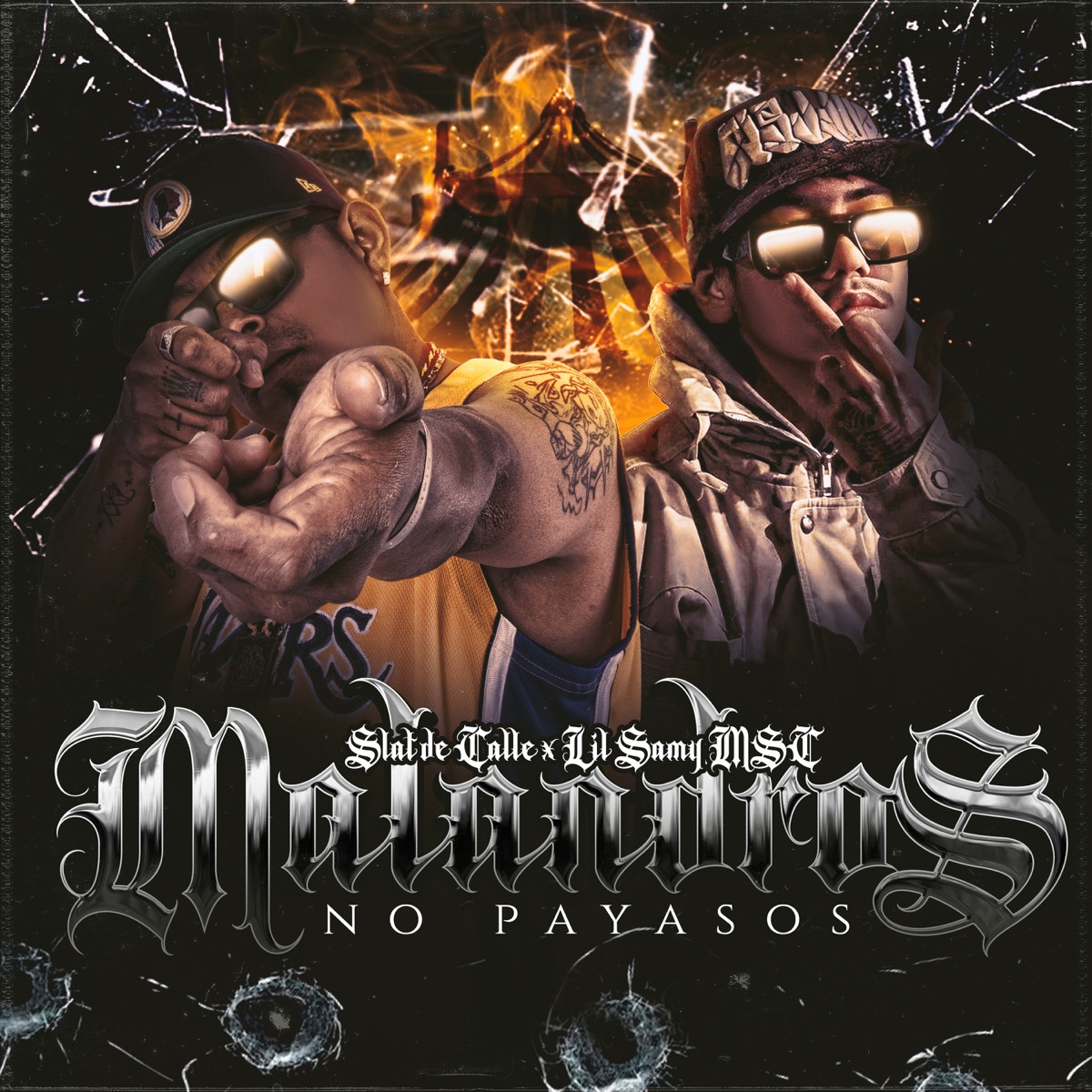 Malandros No Payasos - Single by Vizual Dealer, Slat De Calle & Lil Samy Msc album cover
