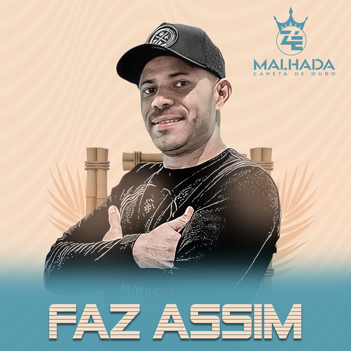 Faz Assim - Single by Zé Malhada album cover