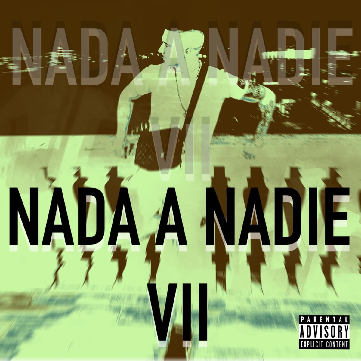 Nada a Nadie VII - Single by Vicios Sucios album cover