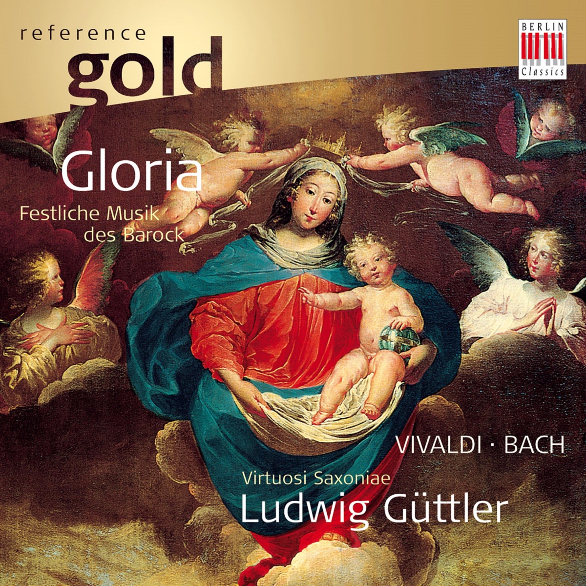 Vivaldi: Gloria & Magnificat - Bach: Gloria in Excelsis Deo by Hallenser Madrigalisten, Virtuosi Saxoniae, Ludwig Guettler & Concentus Vocalis Wien album cover