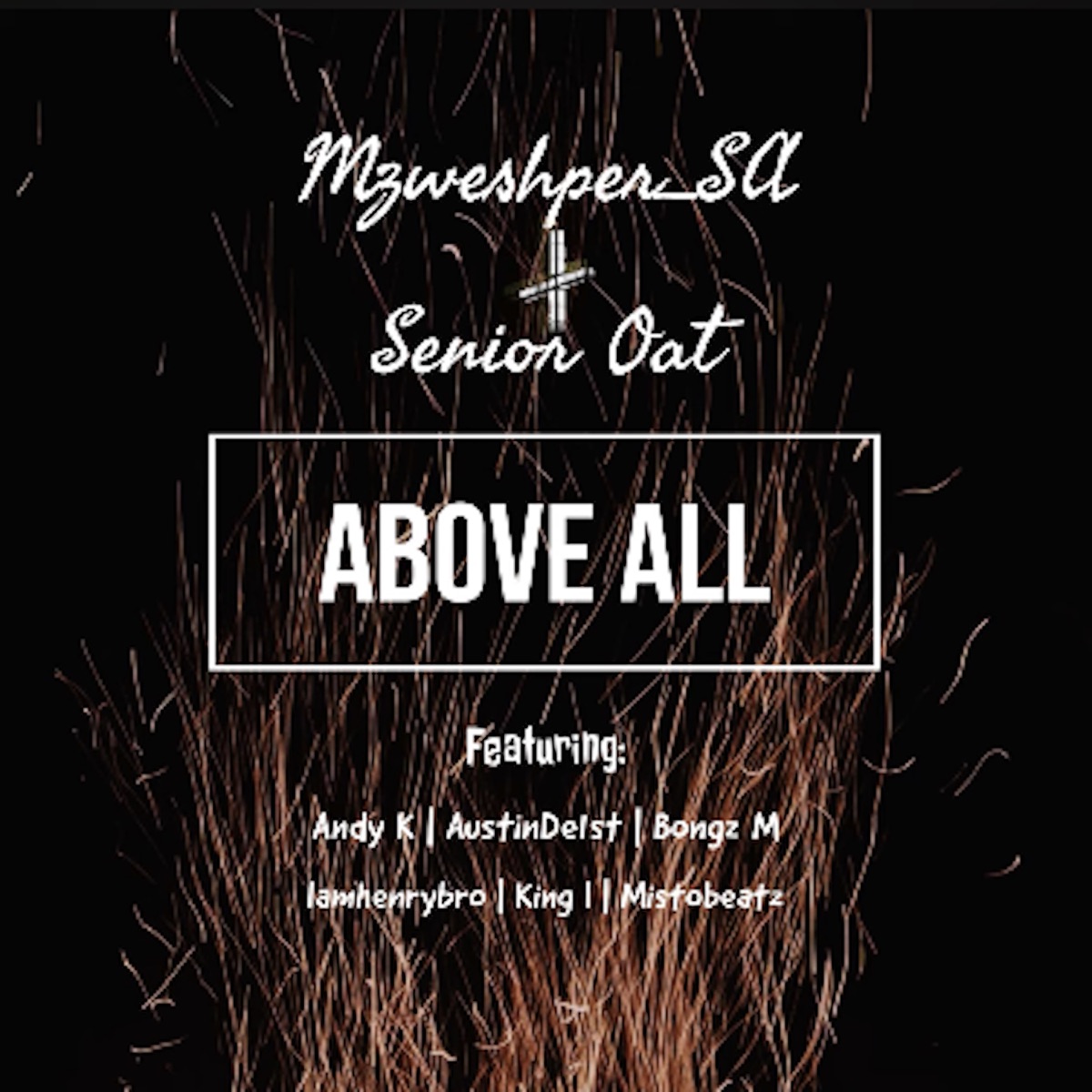 Above All by Senior Oat album cover