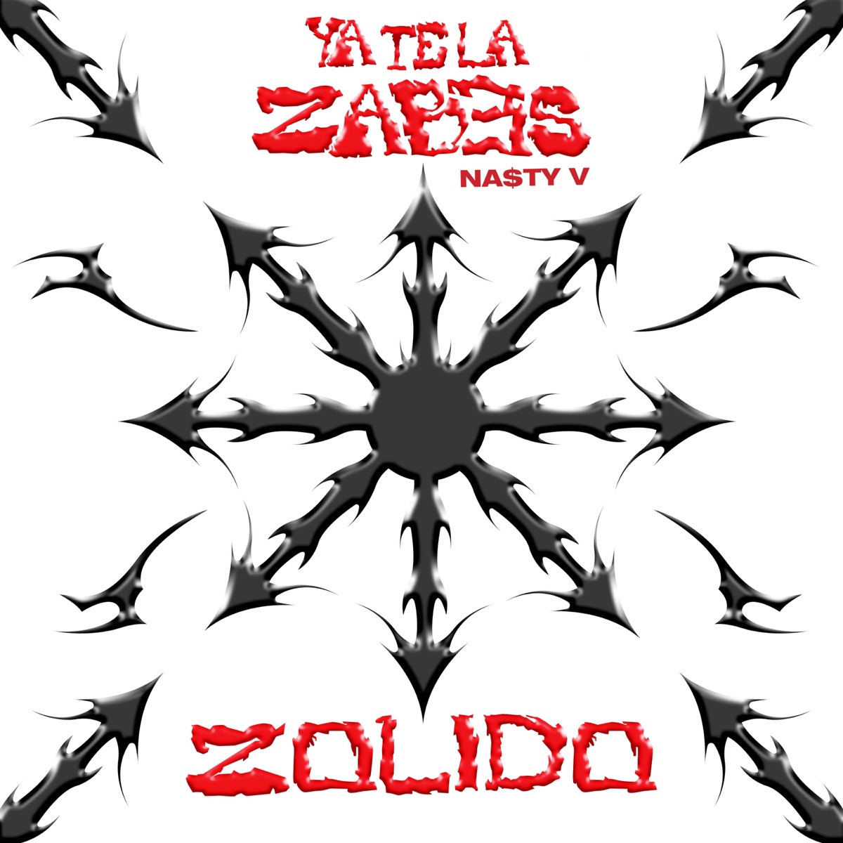 Ya Te La Zabes (feat. dj Preciozo, BigDropz & Hermoxxa) - Single by Na$ty V album cover