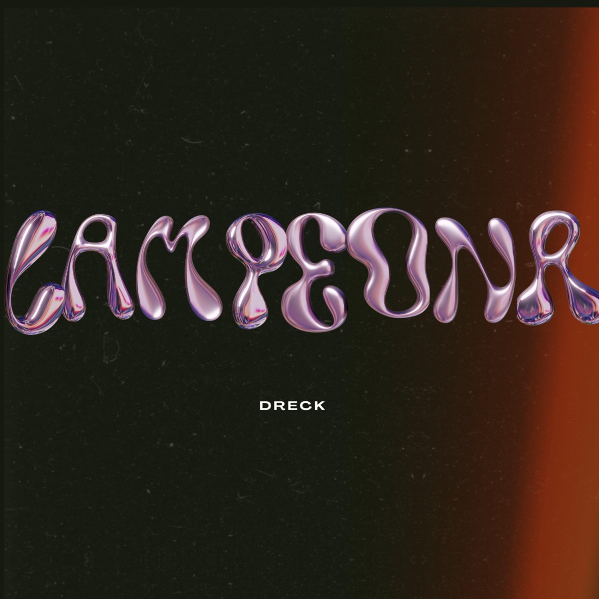 CAMPEONA - Single by Dreck album cover