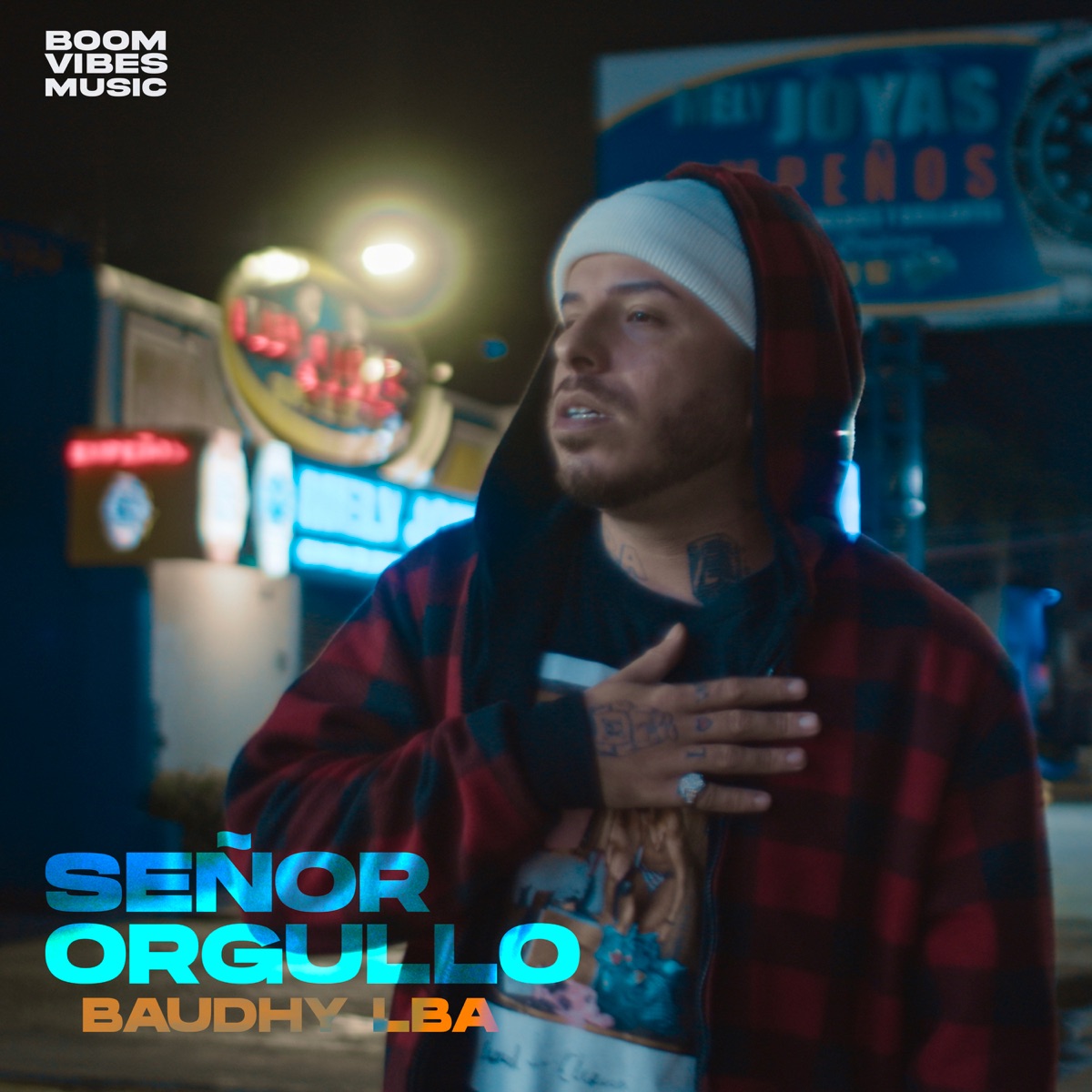 Señor Orgullo - Single by Baudhy LBA & Boom Vibes Music album cover