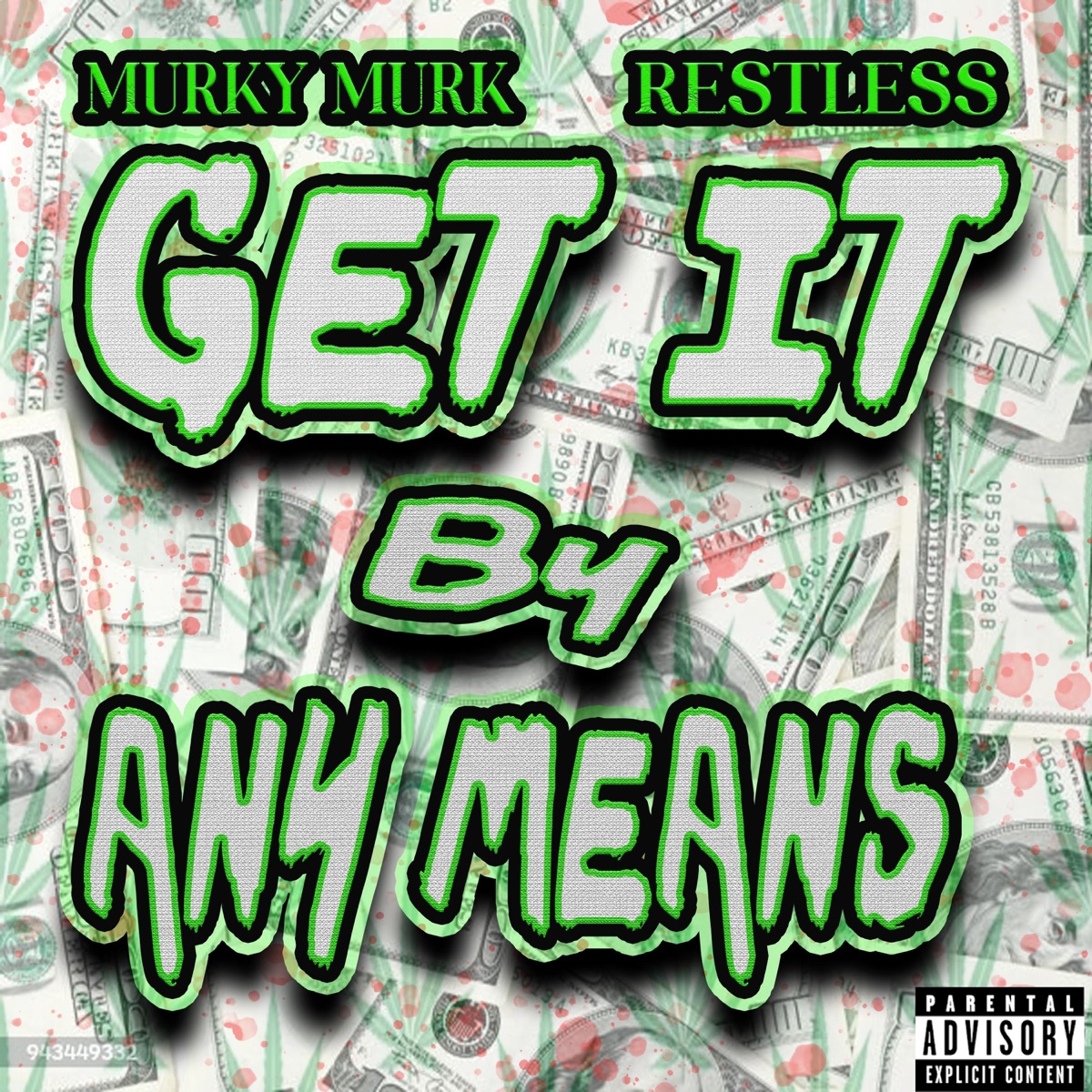 Get It by Any Means - Single by Murky Murk & Restless album cover