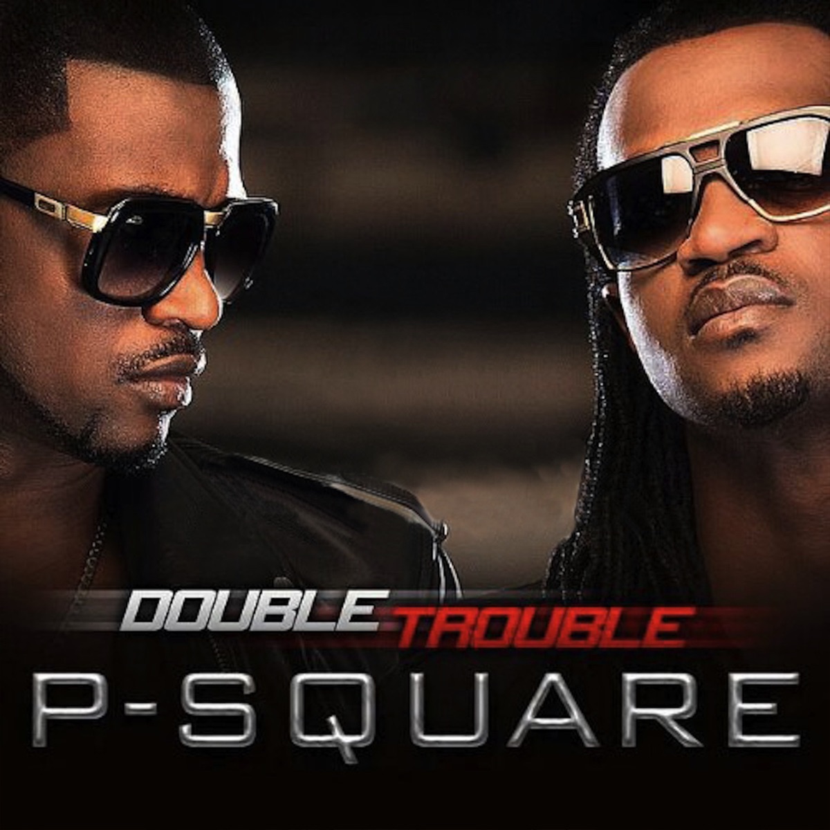 Double Trouble by P-Square album cover