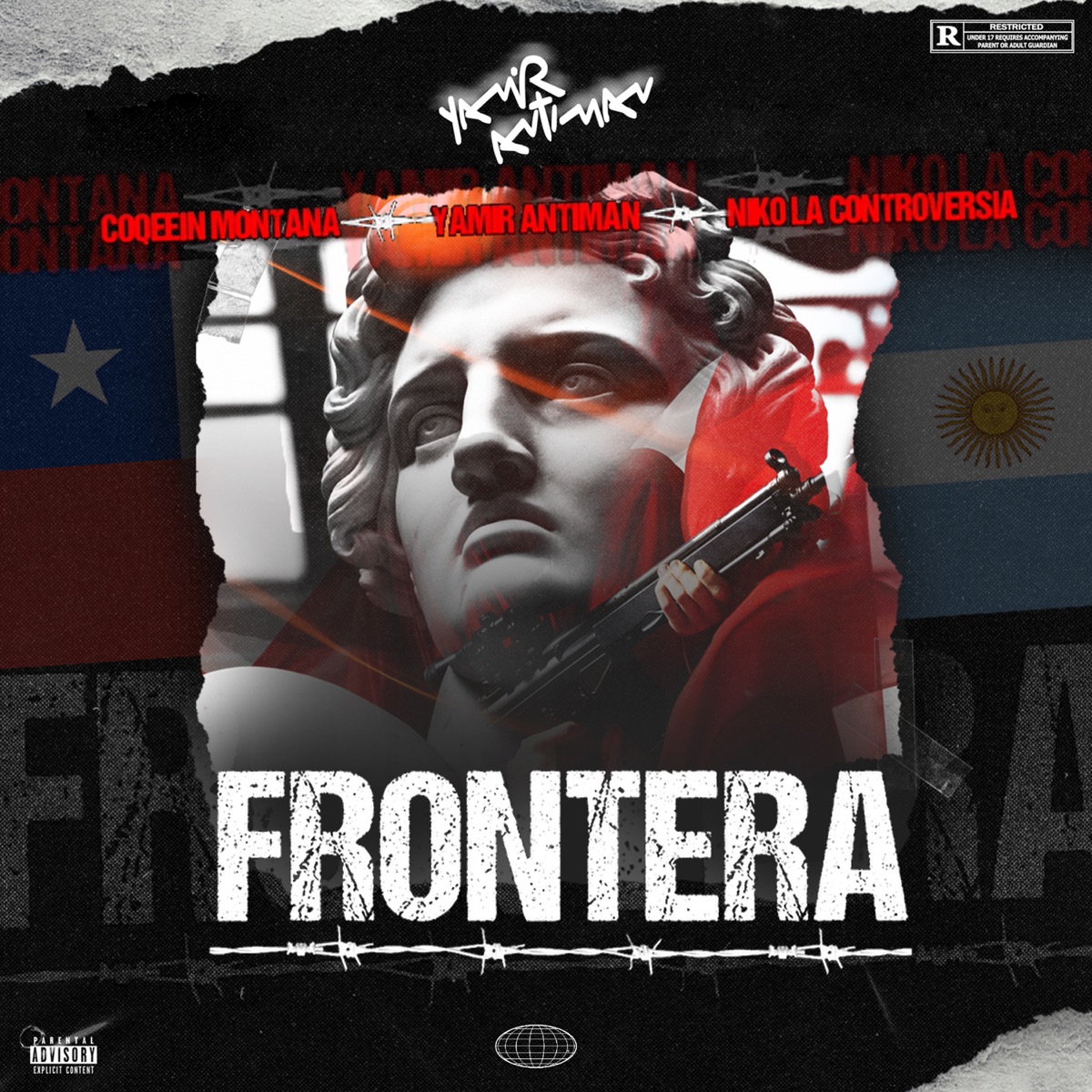Frontera - Single by Yamir antiman, Coqeéin Montana & Niko La Controversia album cover
