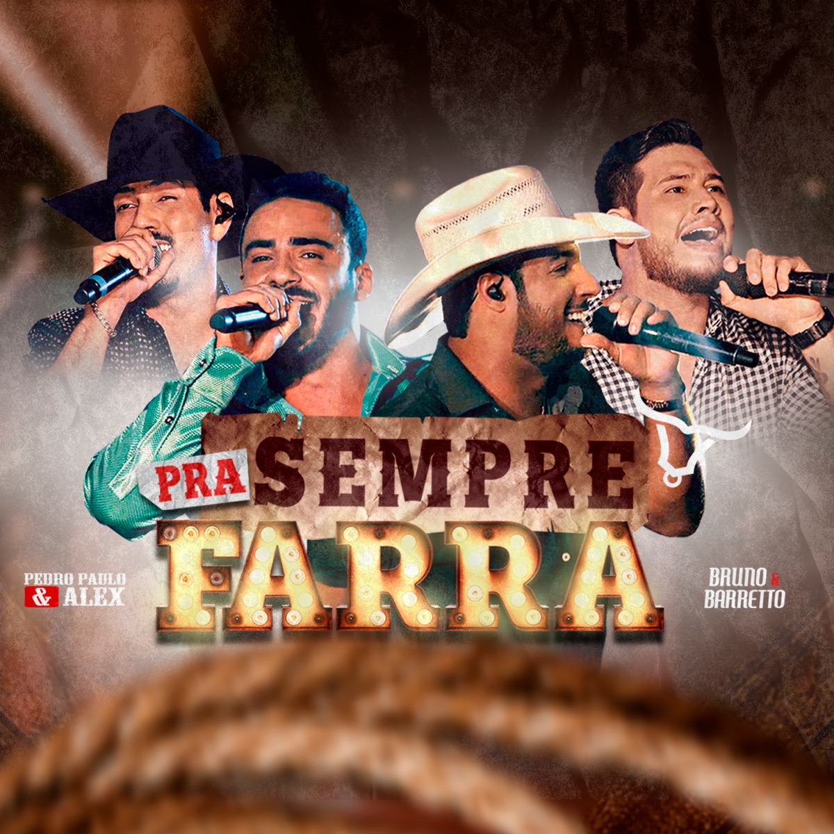 Pra Sempre Farra (Ao Vivo) - Single by Pedro Paulo & Alex & Bruno & Barretto album cover