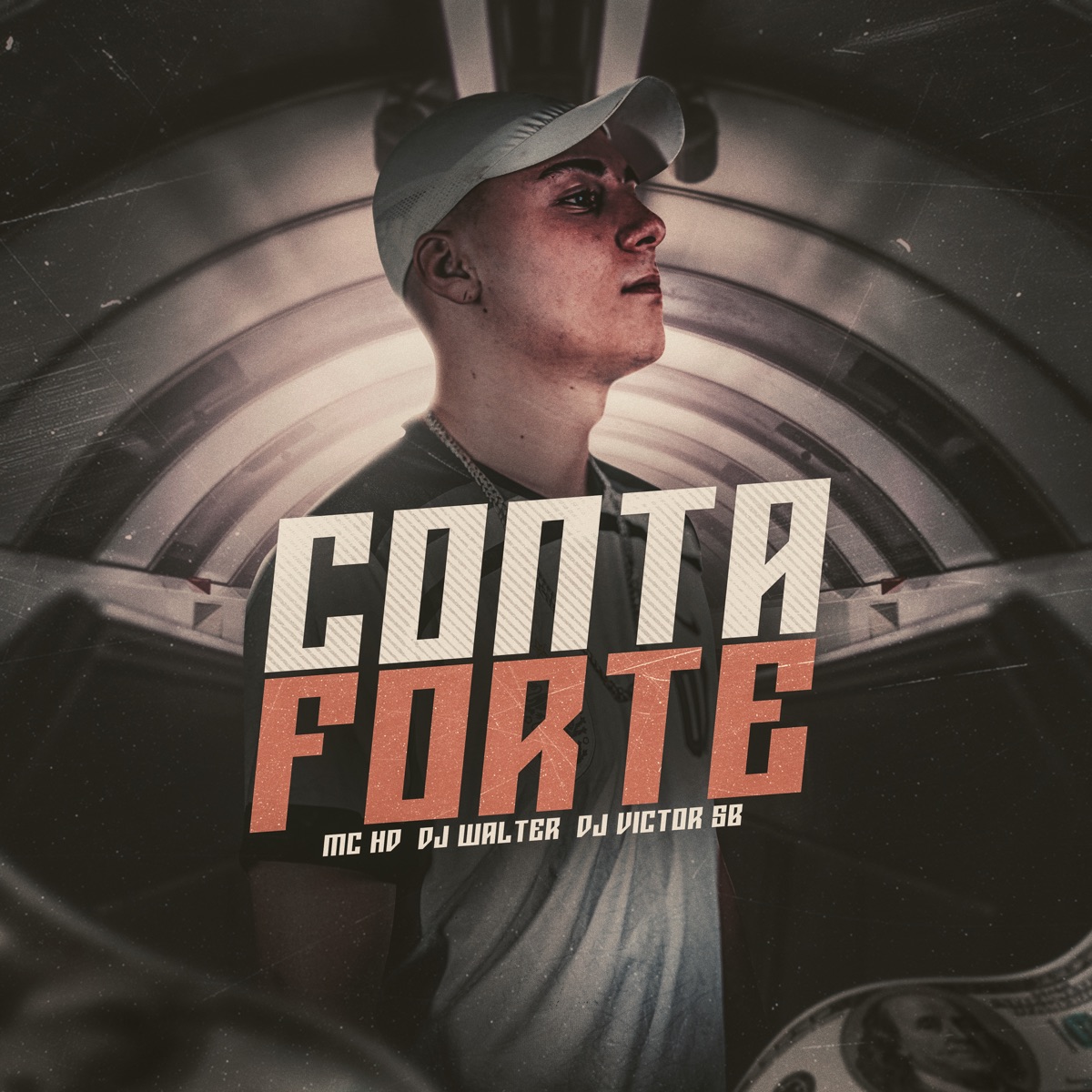 Conta Forte - Single by Mc HD, DJ Walter & Dj Victor SB album cover