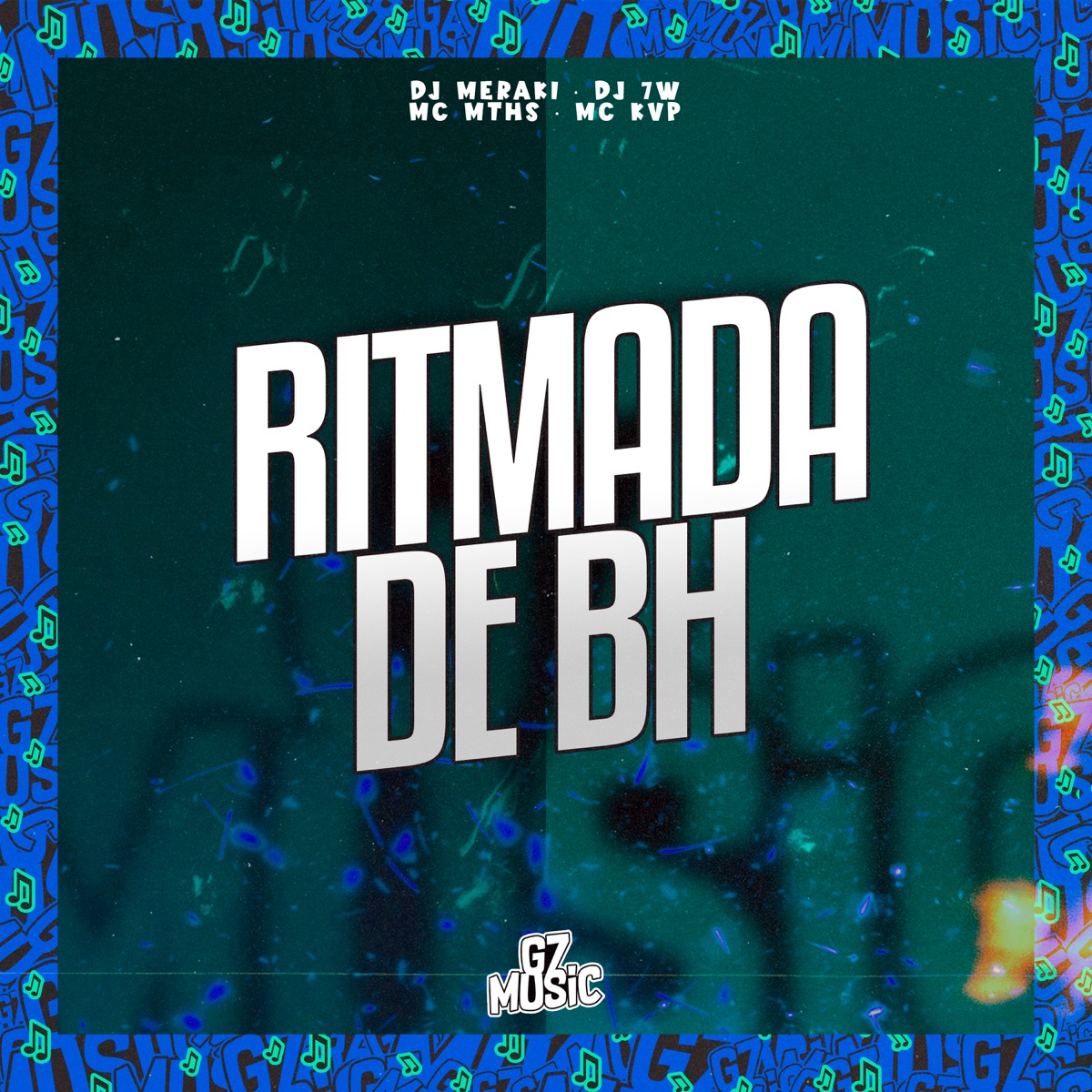 Ritmada de Bh - Single by DJ MERAKI, Mc mths, MC KVP & Dj 7w album cover