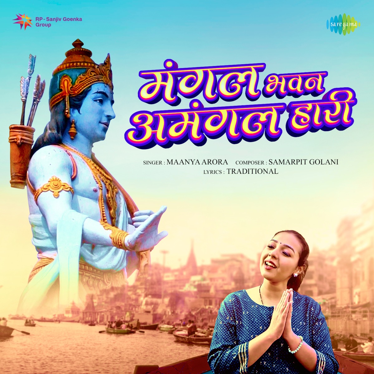 Mangal Bhavan Amangal Hari - Single by Maanya Arora album cover