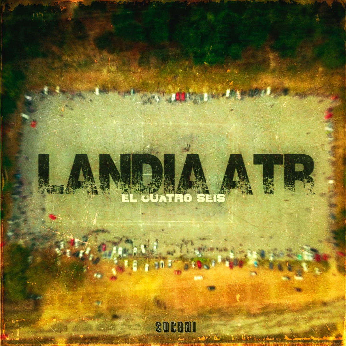 Landia Atr - Single by El Cuatro Seis & Socani album cover