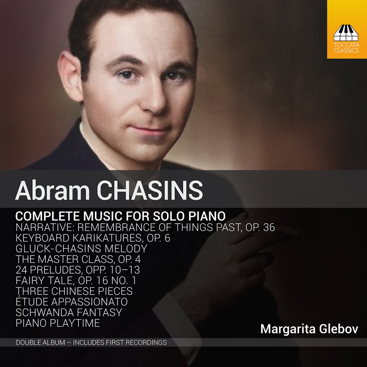 Chasins: Complete Music for Solo Piano by Margarita Glebov album cover