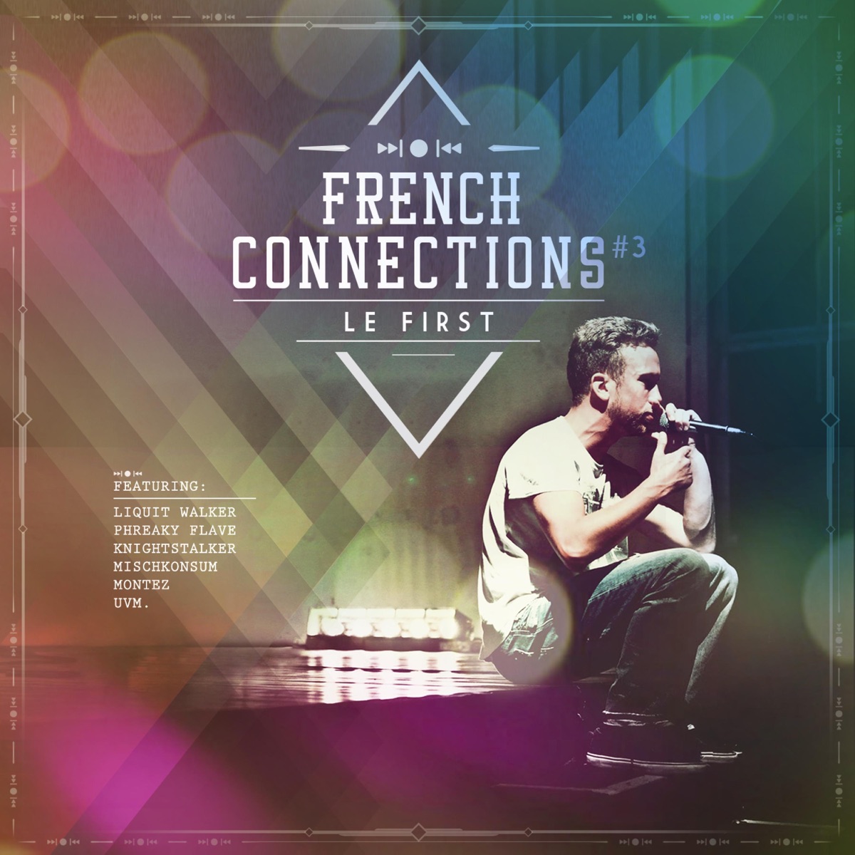 French Connections 3 by Le First album cover