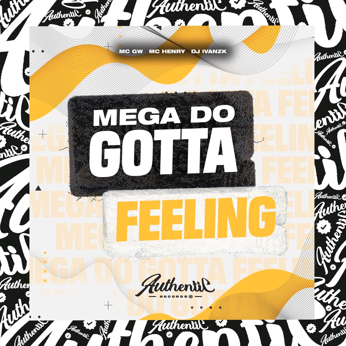 Mega do Gotta Feeling (feat. MC GW & Mc Henry) - Single by DJ Ivanzk album cover