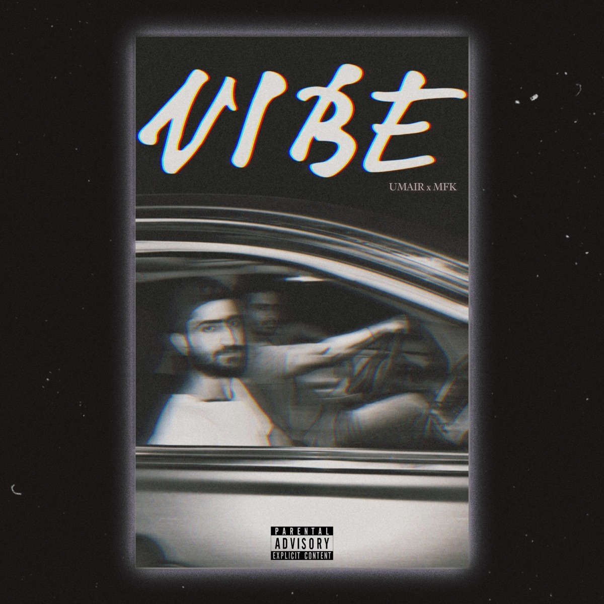 VIBE (feat. UMAIR) - Single by MFK album cover