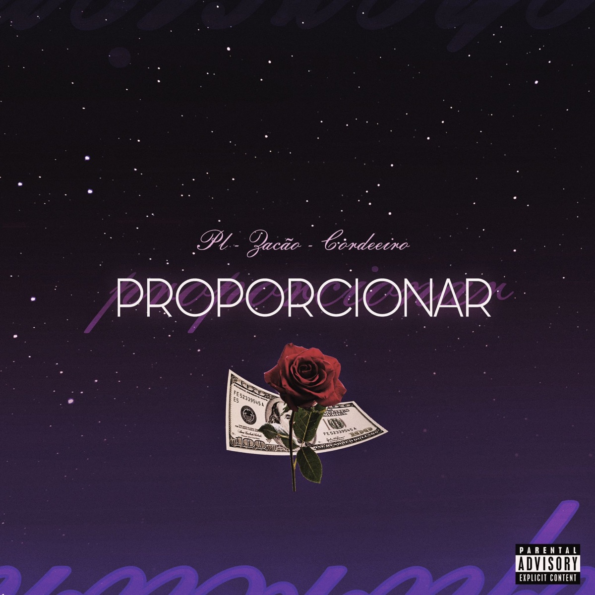 Proporcionar - Single by Pl, Zacão & Cordeeiro album cover