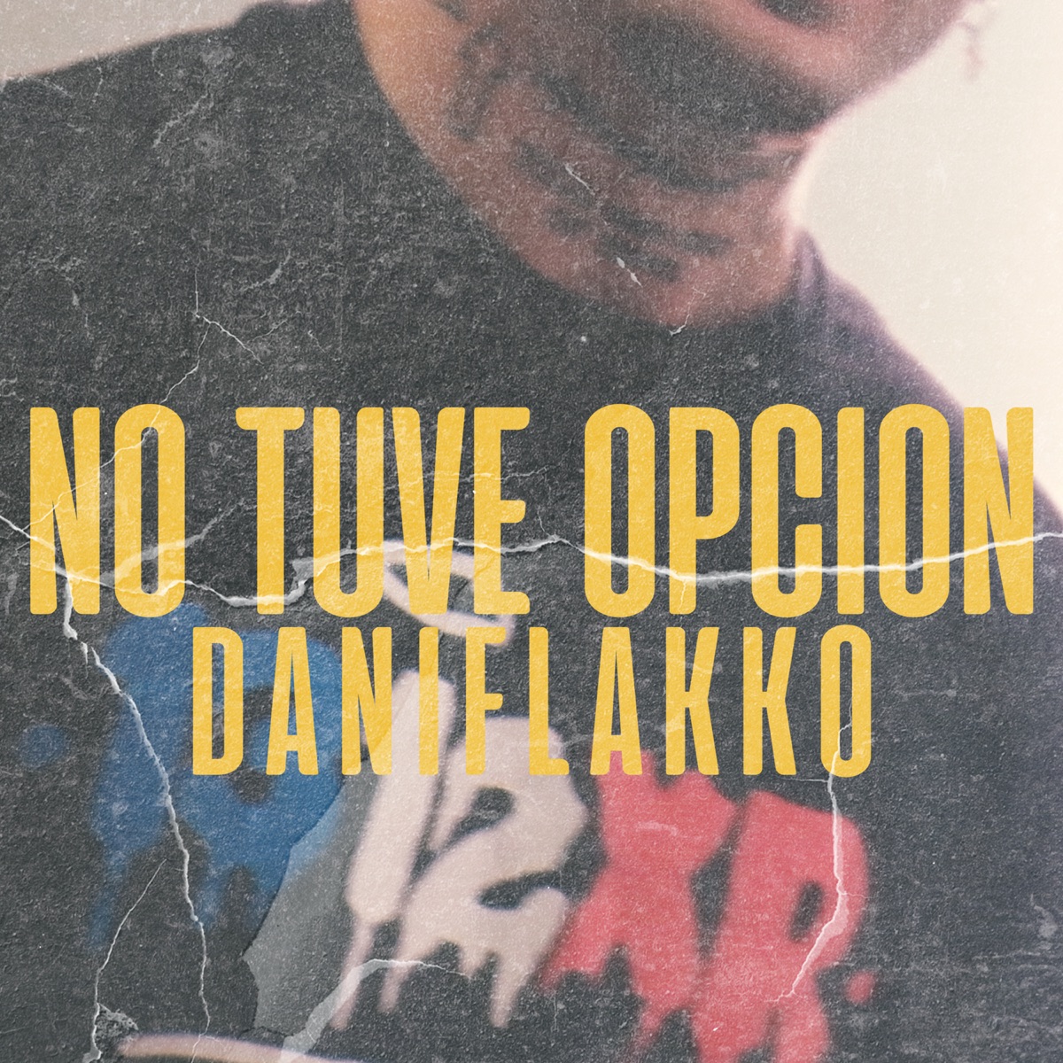 No Tuve Opción - Single by DaniFlakko & DistrictBeats album cover